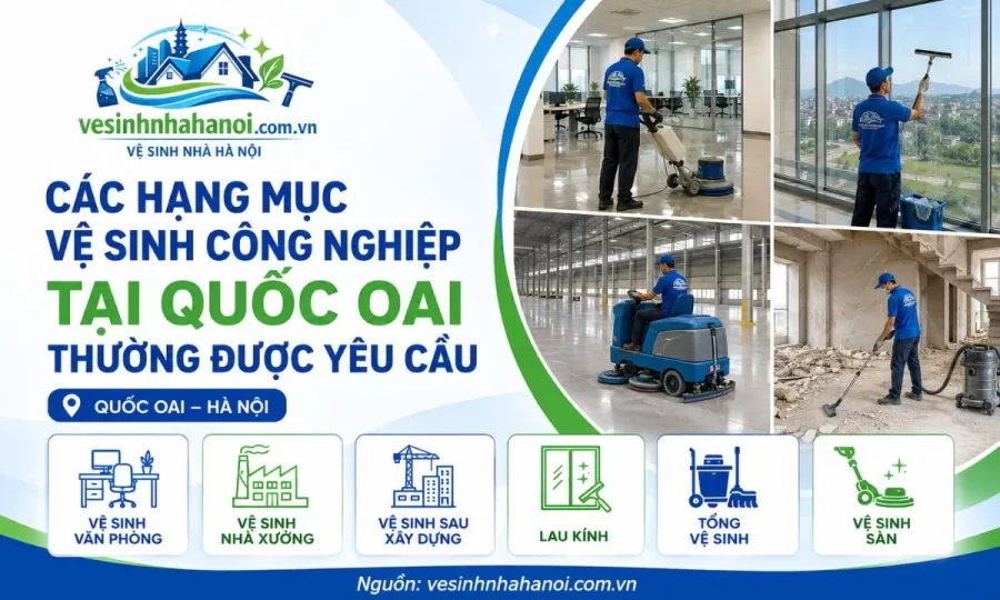 Các hạng mục vệ sinh công nghiệp tại Quốc Oai