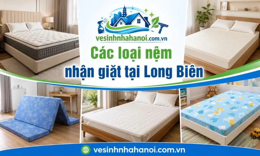Các loại nệm nhận giặt tại Long Biên