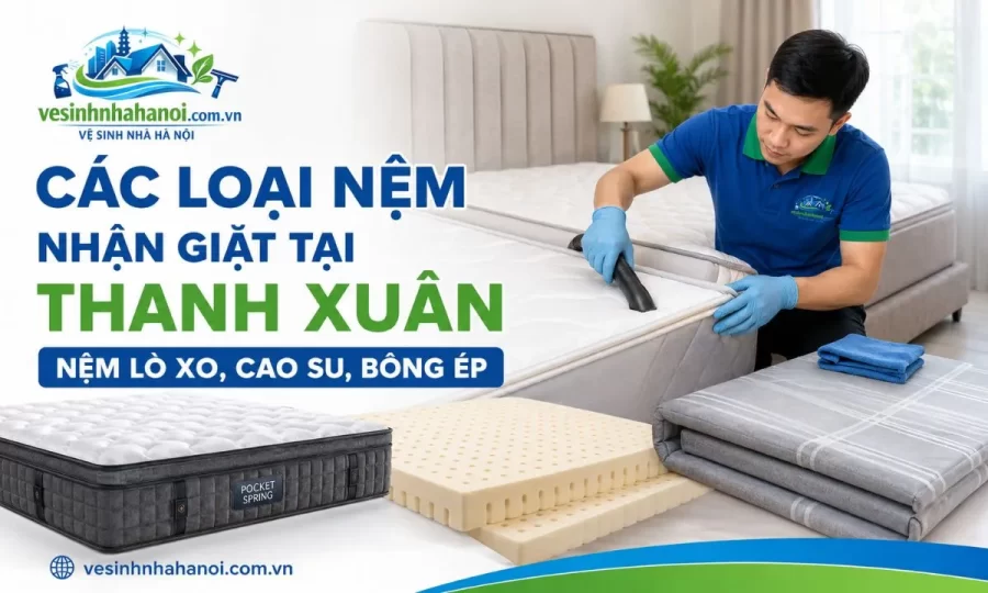 Các loại nệm nhận giặt tại Thanh Xuân