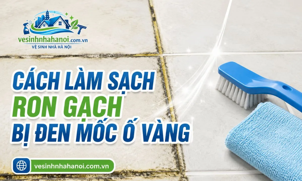 Cách làm sạch ron gạch