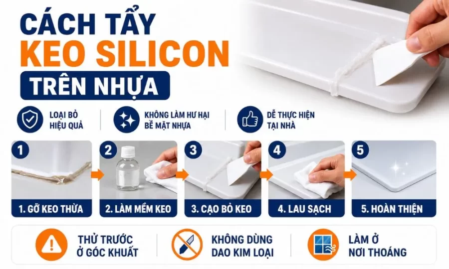 Cách tẩy keo silicon trên nhựa