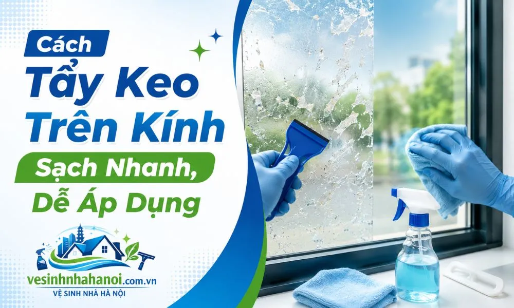 Cách tẩy keo trên kính