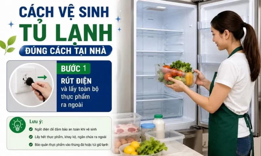 Cách vệ sinh tủ lạnh tại nhà