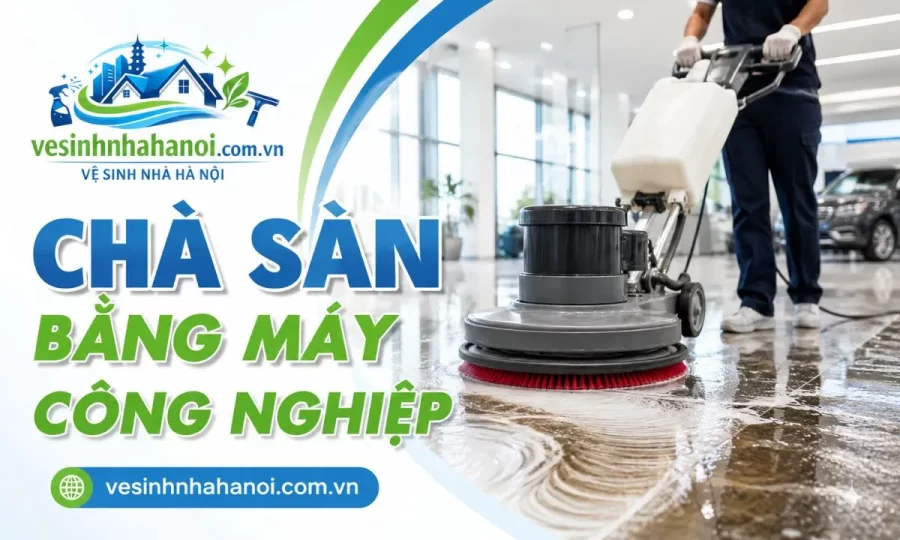 Chà sàn bằng máy công nghiệp