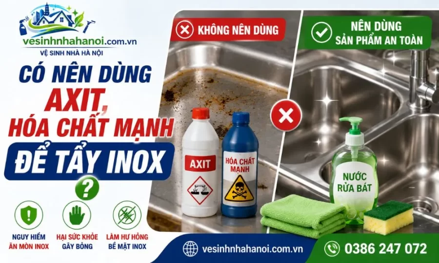 Có nên dùng axit để tẩy rỉ sét inox không ?