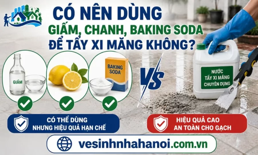 Có nên dùng giấm, chanh, backing soda để tẩy xi măng không