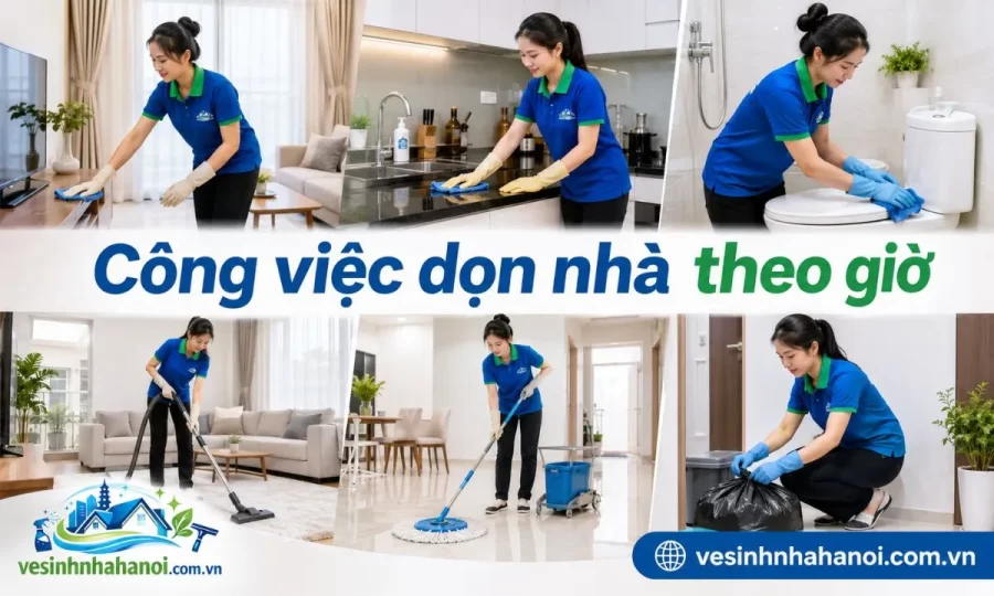 Công việc dọn nhà theo giờ Hà Đông