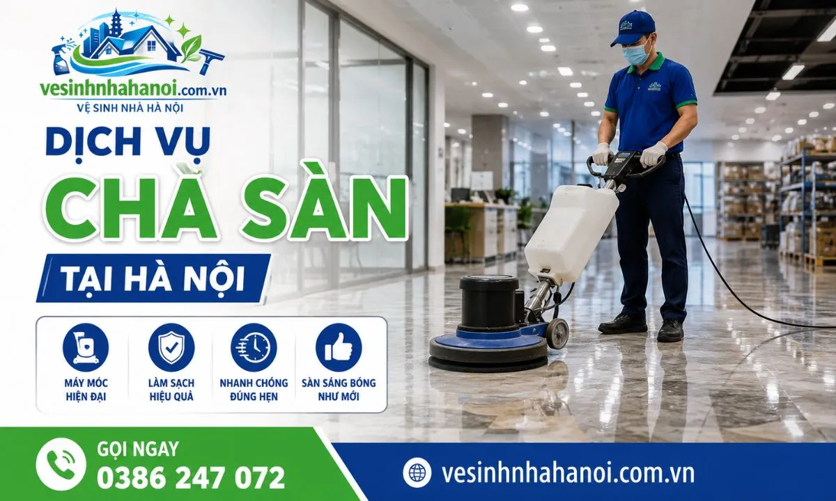 Dịch vụ chà sàn tại Hà Nội