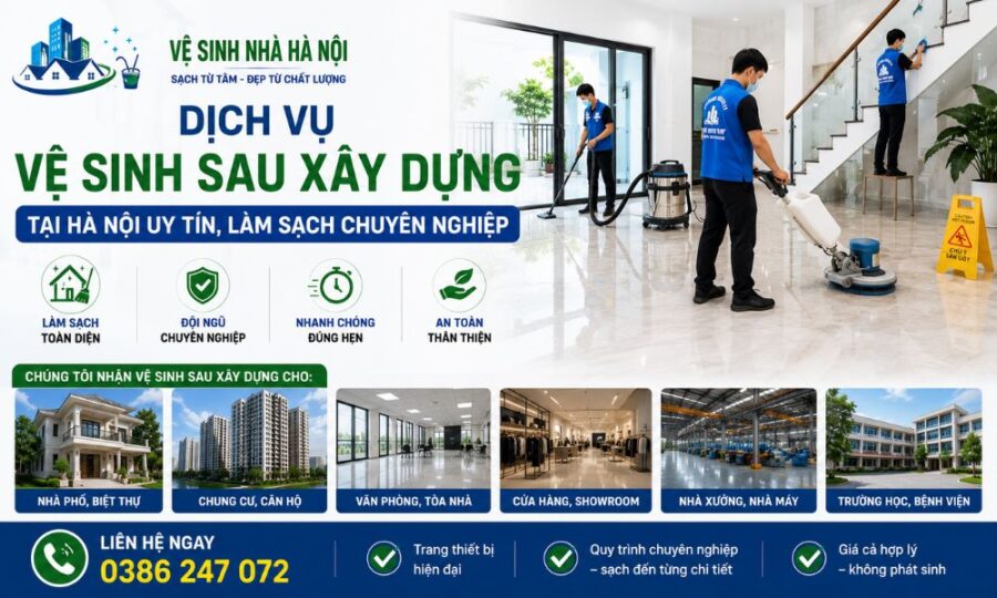 dịch vụ vệ sinh sau xây dựng Hà Nội