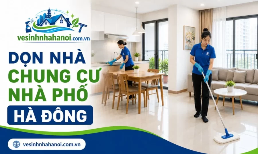 Dọn nhà chung cư nhà phố Hà Đông