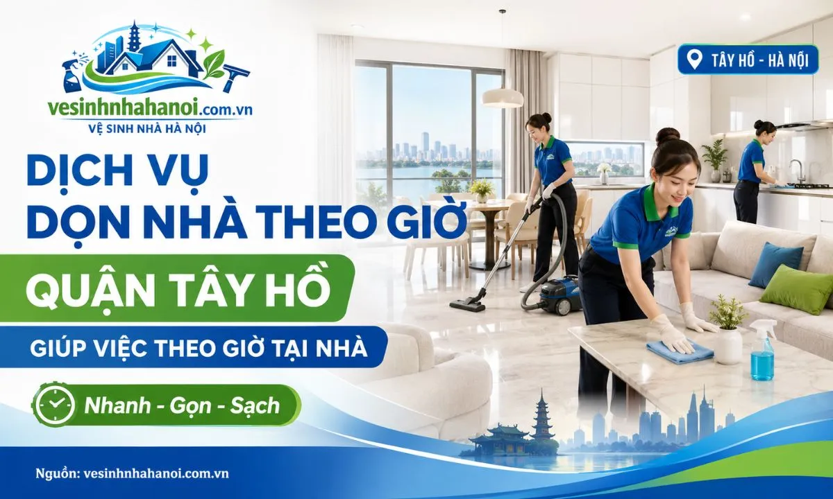 Dọn nhà theo giờ quận Tây Hồ