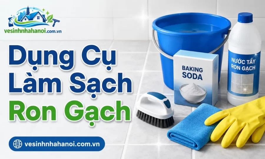 Dụng cụ làm sạch ron gạch