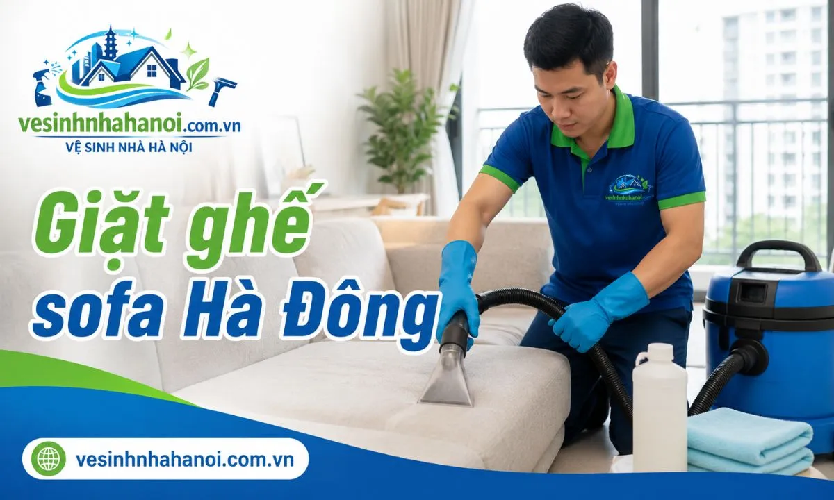 Giặt ghế sofa Hà Đông