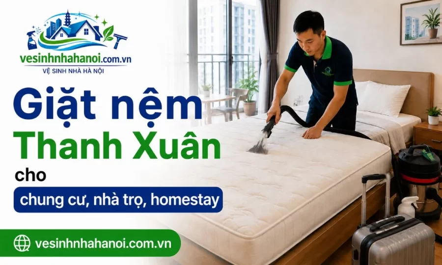 Giặt nệm Thanh Xuân cho chung cư, nhà trọ, homestay