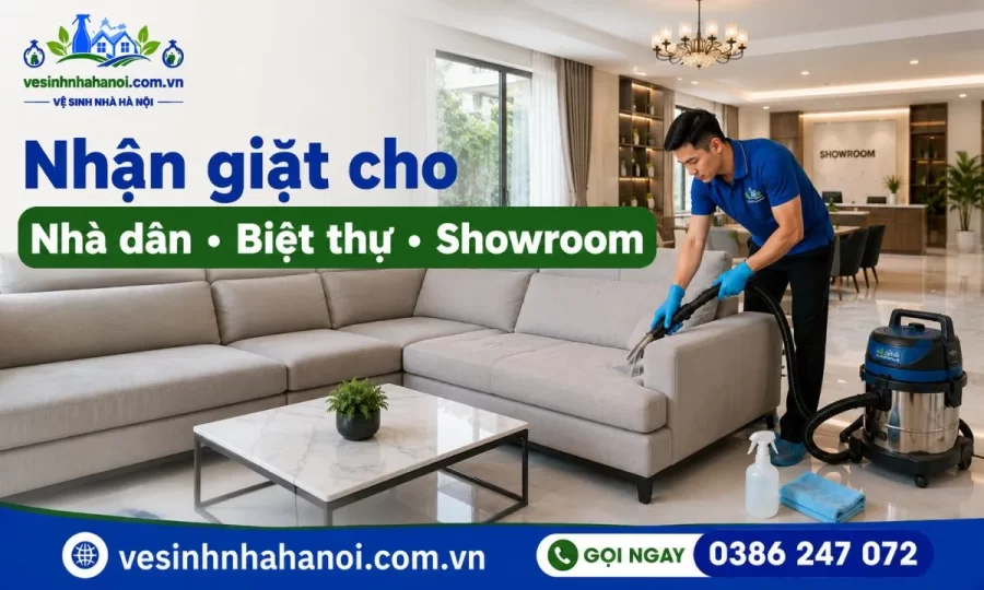 Giặt sofa Đông Anh cho nhà dân, biệt thự, showroom