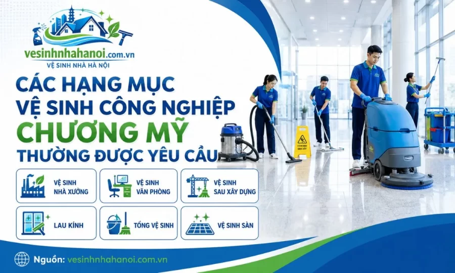 Hạng mục vệ sinh công nghiệp tại Chương Mỹ