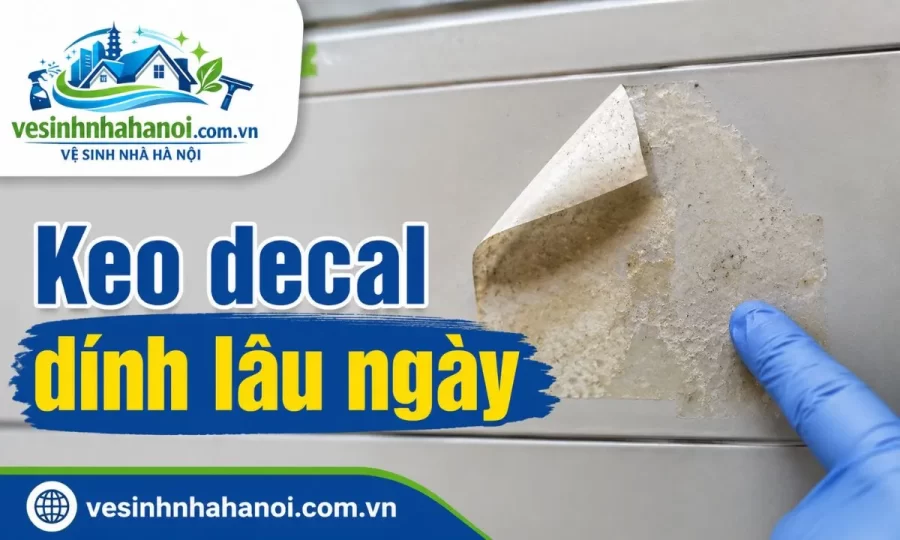 Keo decal dính lâu ngày