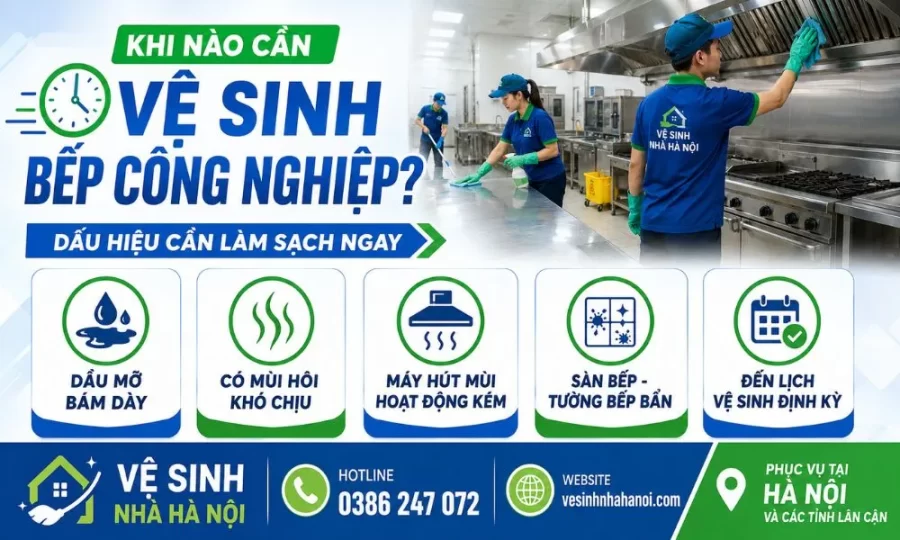 Khi nào cần vệ sinh bếp công nghiệp