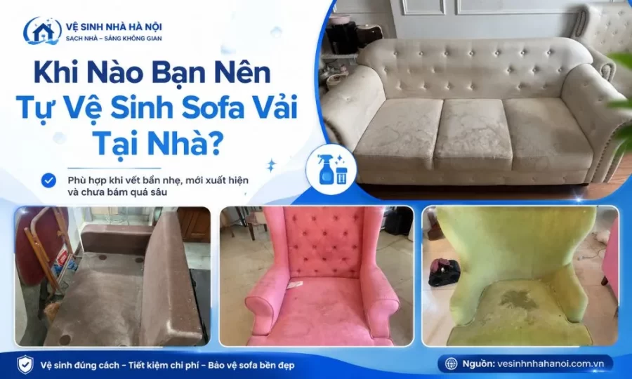 Khi nào nên vệ sinh sofa vải