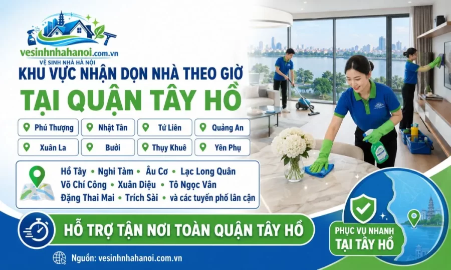 Khu vực nhận dọn nhà theo giờ tại Tây Hồ