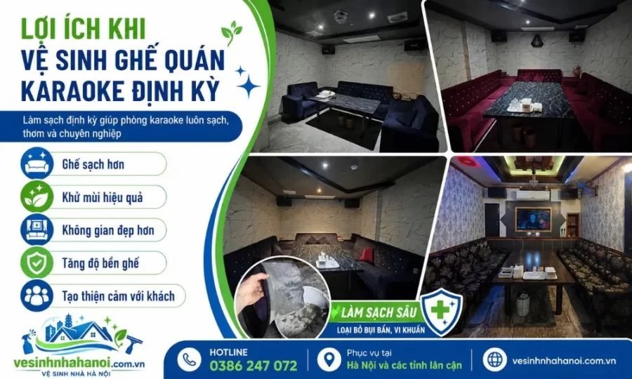 Lợi ích khi vệ sinh ghế quán karaoke định kỳ