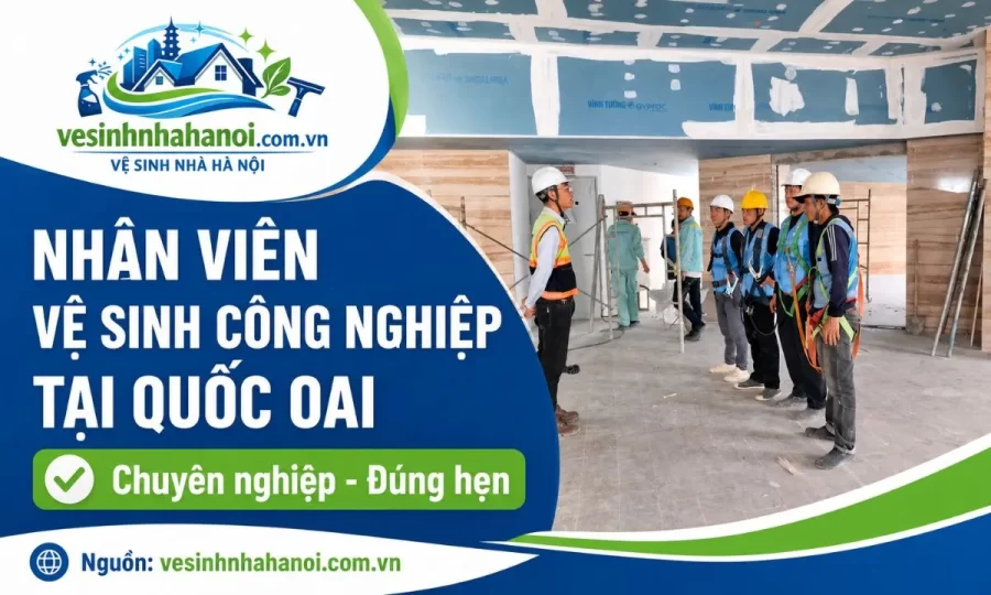 Nhân viên vệ sinh công nghiệp tại Quốc Oai