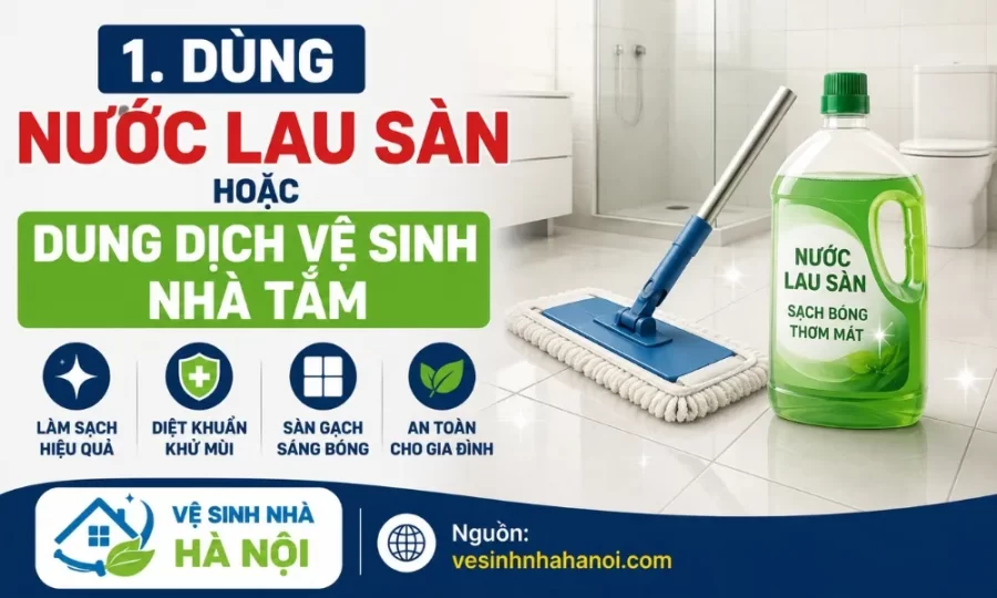 Nước lau sàn tẩy trắng gạch nhà vệ sinh