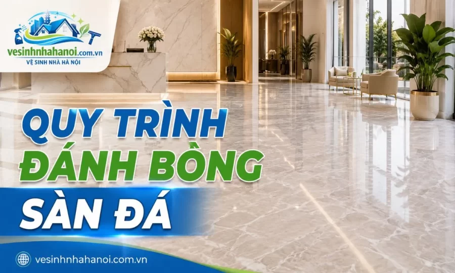 Quy trình đánh bóng sàn đá