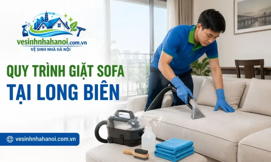 Quy trình giặt sofa tại Long Biên
