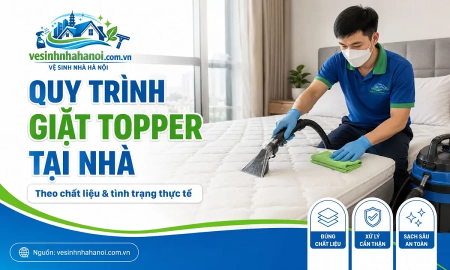 Quy trình giặt topper tại nhà