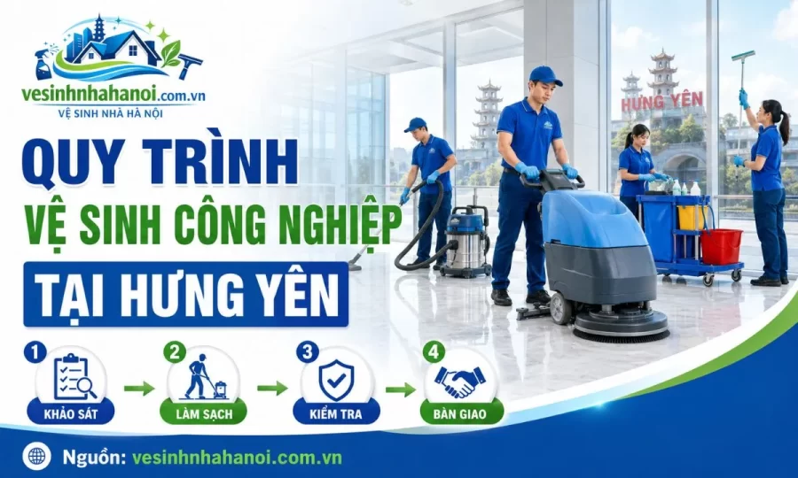 quy trình vệ sinh công nghiệp tại Hưng Yên