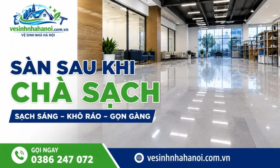 Sàn sau khi chà sạch