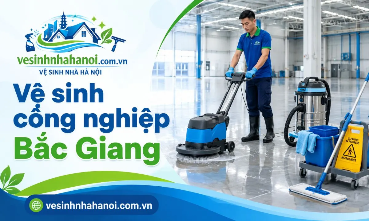 Vệ sinh công nghiệp Bắc Giang
