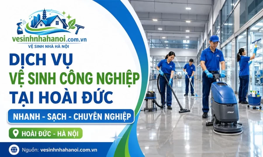 Vệ sinh công nghiệp Hoài Đức