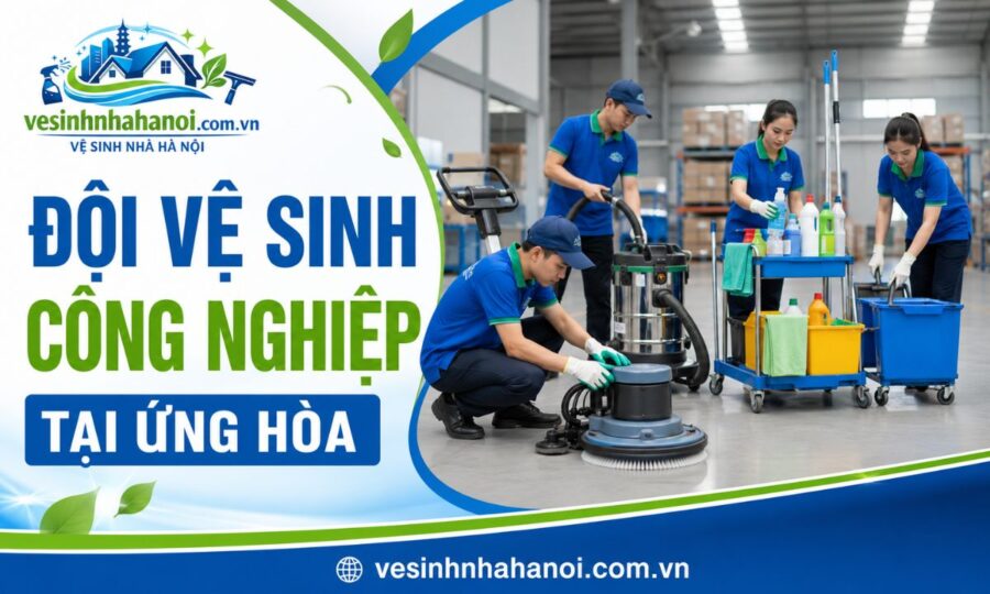 Vệ sinh công nghiệp tại Ứng Hòa
