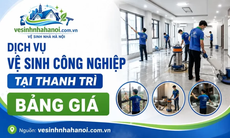 Vệ sinh công nghiệp thanh trì