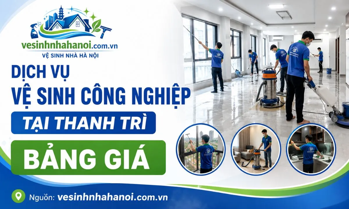 Vệ sinh công nghiệp thanh trì