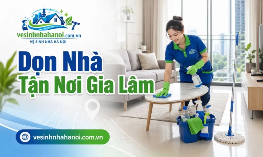 Dọn nhà theo giờ tại Gia Lâm, Vinhomes Ocean Park, Trâu Quỳ, Đặng Xá