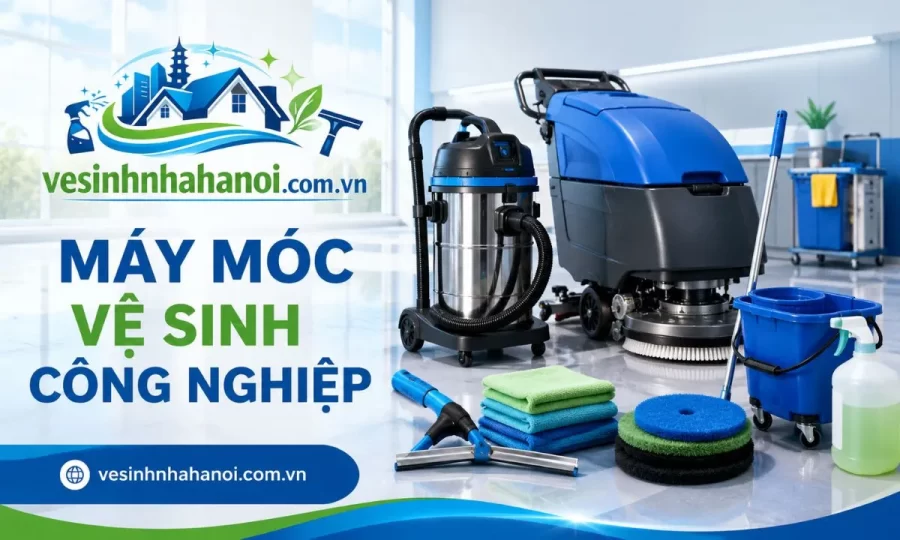 Máy móc vệ sinh công nghiệp tại Ninh Bình
