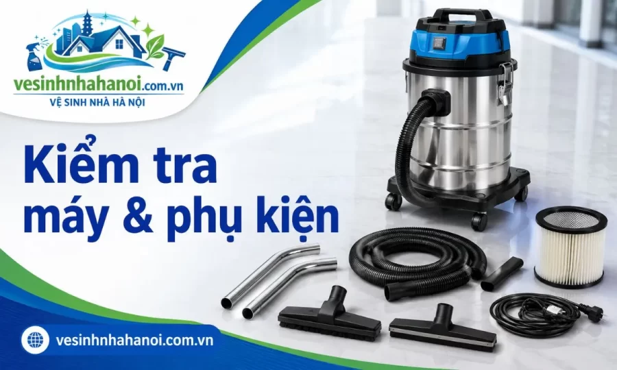 Phụ kiện đi kèm khi thuê máy hút bụi công nghiệp tại Hà Nội