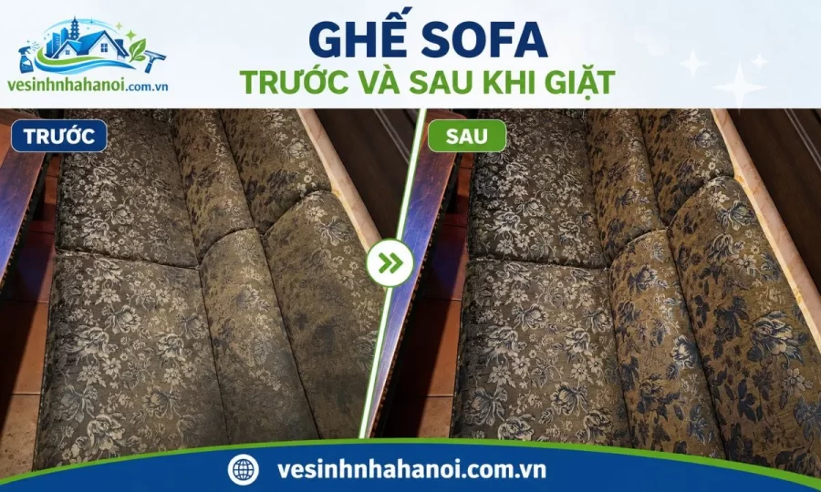Trước và sau khi giặt sofa tại nhà Gia Lâm