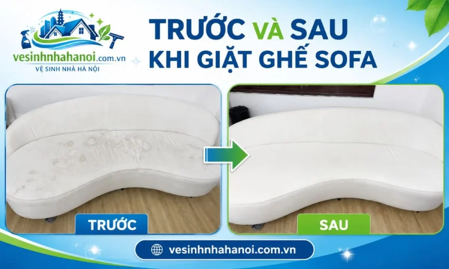 Trước và sau khi thuê dịch vụ giặt ghế sofa tại Ba Đình